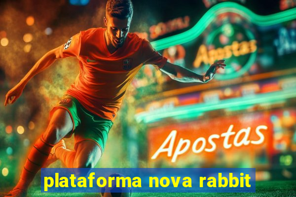 plataforma nova rabbit